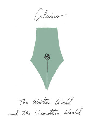 cover image of The Written World and the Unwritten World